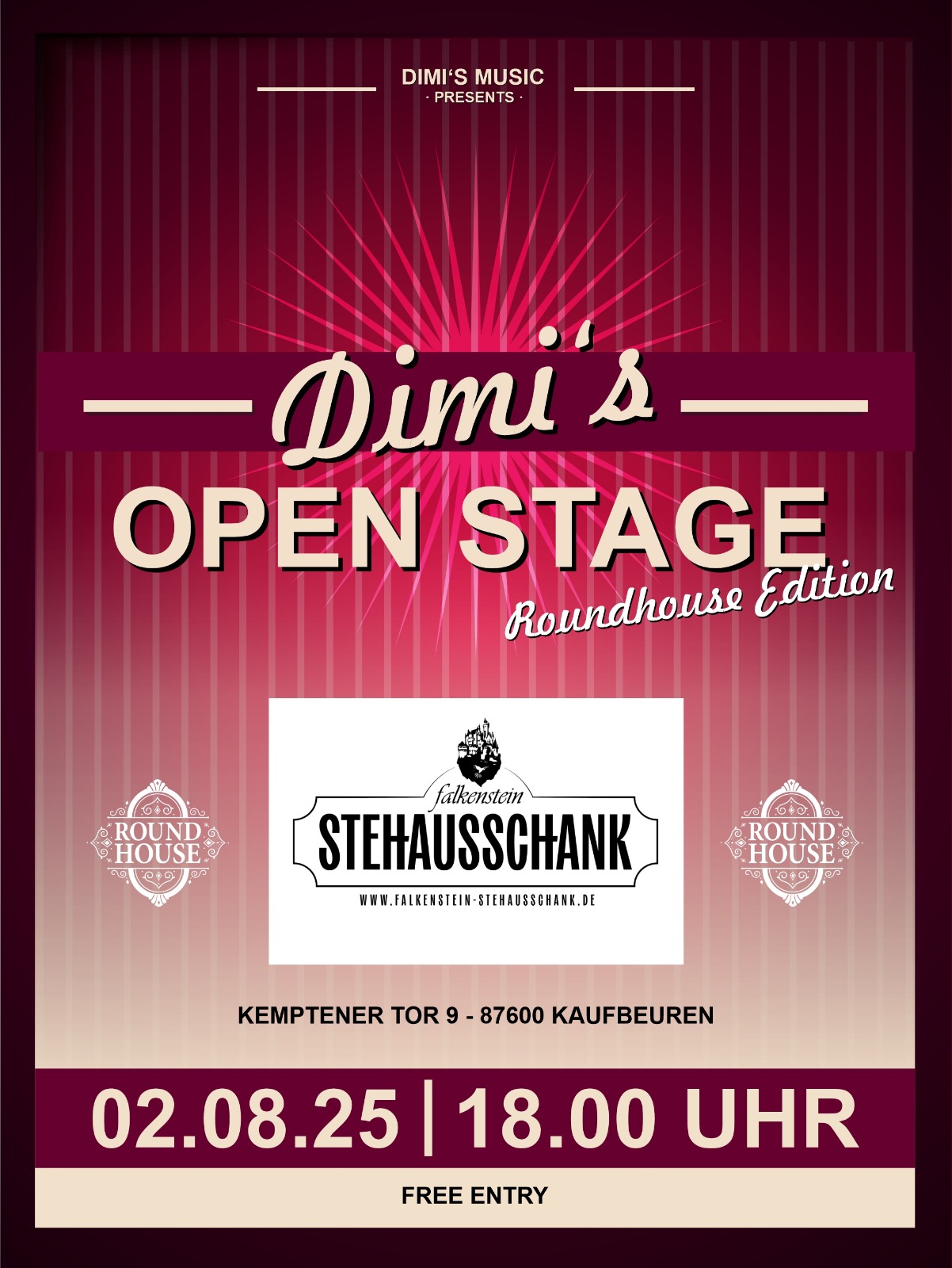 Die für abends geplante Dimi's Open Stage wird in den Falkensteiner Stehausschank verlegt.