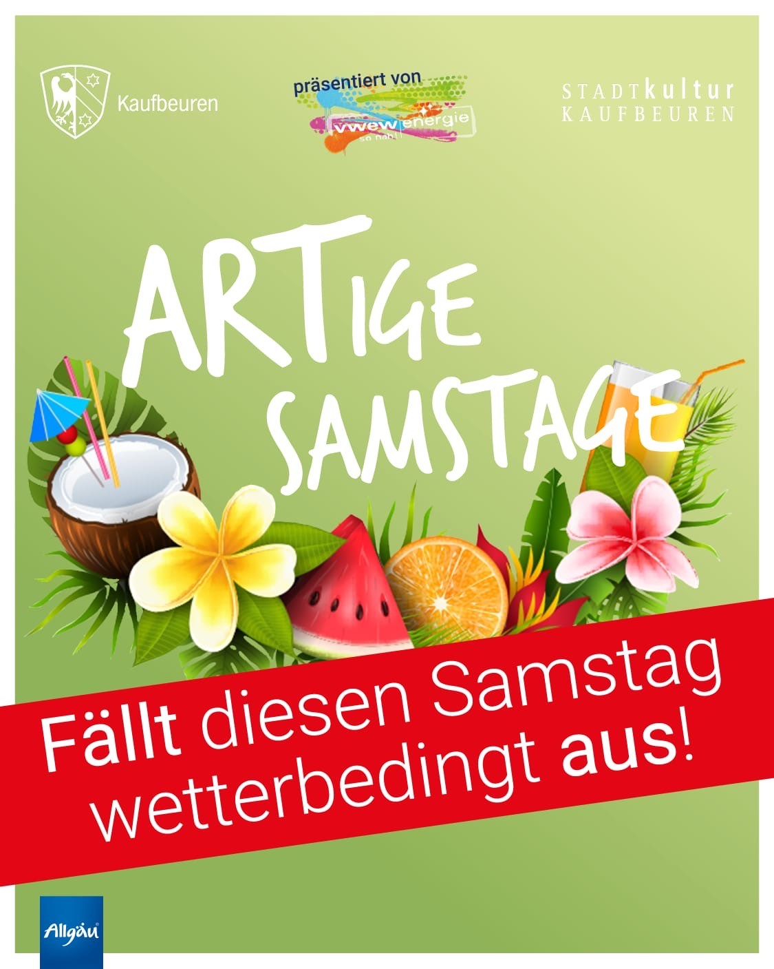 Der für morgen geplante 1. ARTige Samstag muss wegen des schlechten Wetters leider entfallen.